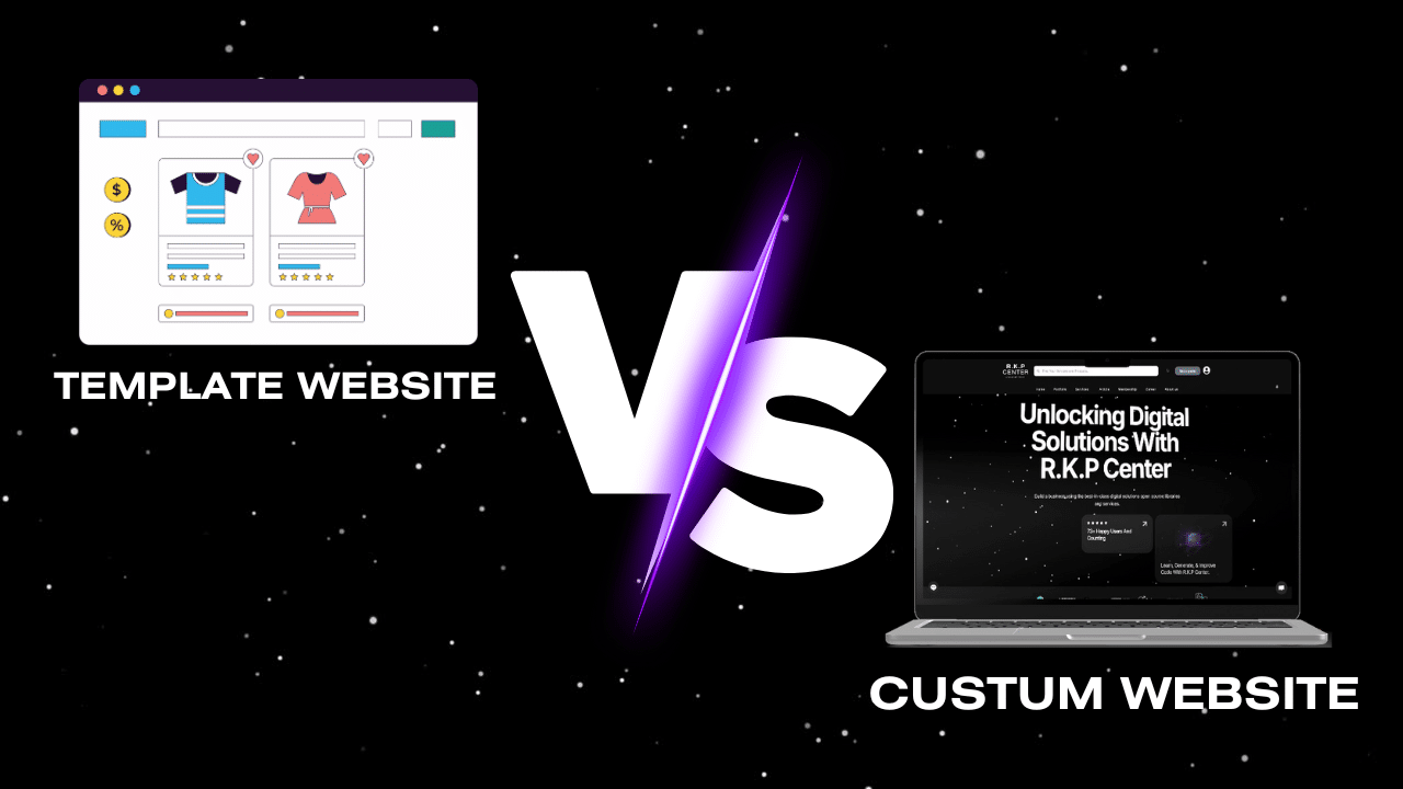 Custom vs Template Website: Which is Right for You?